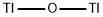 THALLIUM (I) OXIDE