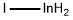 INDIUM(I) IODIDE