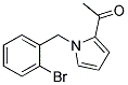 1-[1-(2-BROMO-BENZYL)-1H-PYRROL-2-YL]-ETHANONE